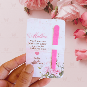 20 Cards com Mini Lixa Dia da Mulher