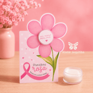 12 Cards Flor com Potinho Hidratante Outubro Rosa - Sem hidratante